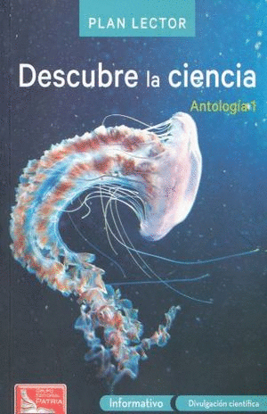 DESCUBRE LA CIENCIA ANTOLOGIA 1