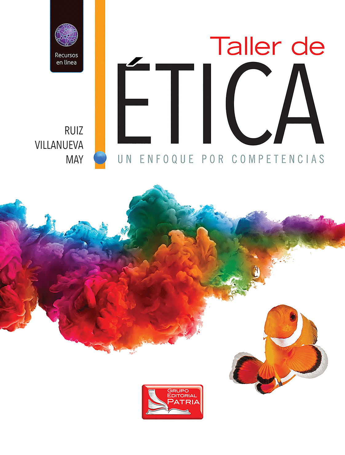 TALLER DE ETICA UN ENFOQUE POR COMPETENICAS
