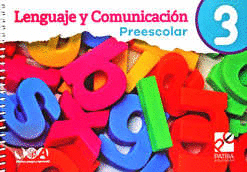 LENGUAJE Y COMUNICACION 3 PREESCOLAR PIENSO JUEGO Y APRENDO
