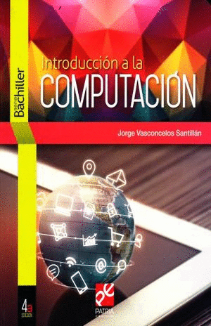 INTRODUCCION A LA COMPUTACION  BACHILLERATO