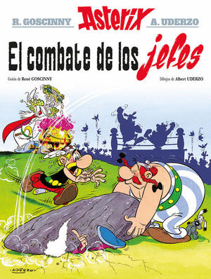 ASTERIX 7 ASTERIX EL COMBATE DE LOS JEFES