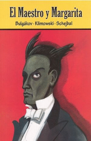 MAESTRO Y MARGARITA EL
