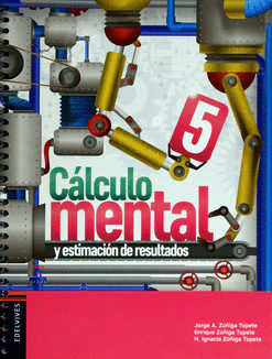 CALCULO MENTAL Y ESTIMACION DE RESULTADOS 5 PRIMARIA