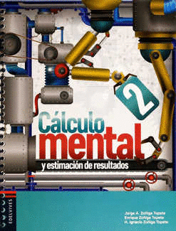 CALCULO MENTAL Y ESTIMACION DE RESULTADOS 2 PRIMARIA
