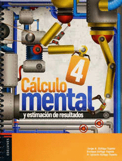 CALCULO MENTAL Y ESTIMACION DE RESULTADOS 4 PRIMARIA