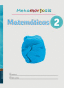 MATEMATICAS 2 PRIMARIA METAMORFOSIS