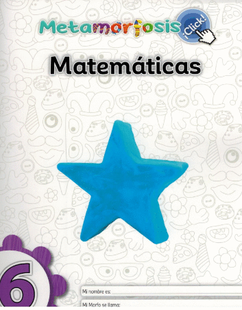 MATEMATICAS 6 PRIMARIA METAMORFOSIS CLICK