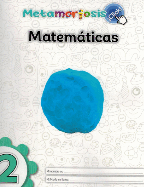 MATEMATICAS 2 PRIMARIA METAMORFOSIS CLICK