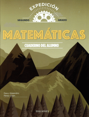 MATEMATICAS 2 SECUNDARIA EXPEDICION CUADERNO DEL ALUMNO