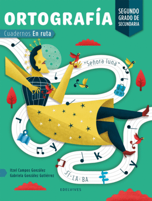 ORTOGRAFIA 2 CUADERNOS EN RUTA SECUNDARIA