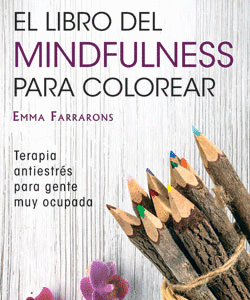 LIBRO DEL MINDFULNESS PARA COLOREAR EL