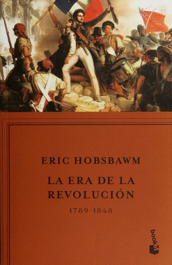 ERA DE LA REVOLUCION LA 1789-1848