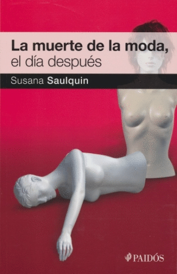 LA MUERTE DE LA MODA EL DIA DESPUES
