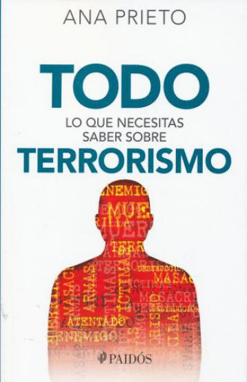TODO LO QUE SE NECESITA SABER SOBRE TERRORISMO
