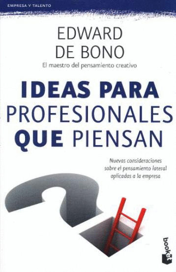 IDEAS PARA PROFESIONALES QUE PIENSAN