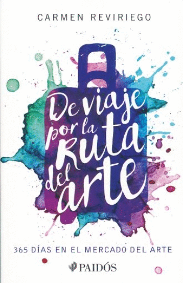 DE VIAJE POR LA RUTA DEL ARTE
