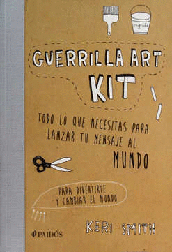 GUERRILLA ART KIT