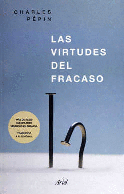 LAS VIRTUDES DEL FRACASO