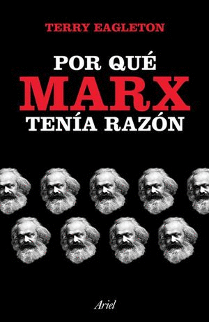 POR QUE MARX TENIA RAZON