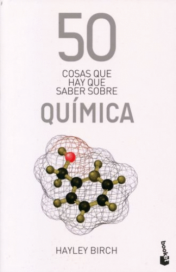 50 COSAS QUE HAY QUE SABER SOBRE QUIMICA