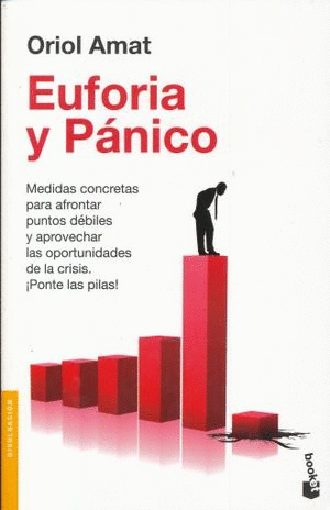 EUFORIA Y PANICO