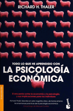 TODO LO QUE HE APRENDIDO CON LA PSICOLOGIA ECONOMICA