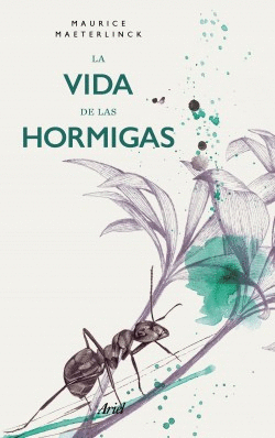 VIDA DE LAS HORMIGAS LA