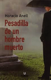 PESADILLA DE UN HOMBRE MUERTO