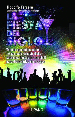 LA FIESTA DEL SIGLO