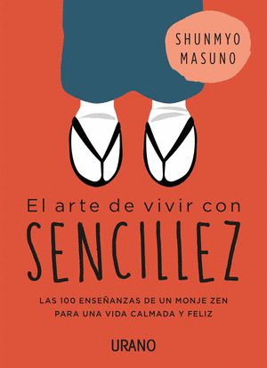 ARTE DE VIVIR CON SENCILLEZ EL