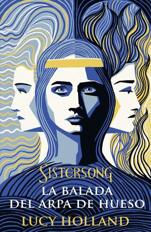 BALADA DEL ARPA DE HUESO LA  SISTERSONG