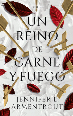 UN REINO DE CARNE Y FUEGO LIBRO 2