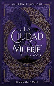 LA CIUDAD DE LA MUERTE