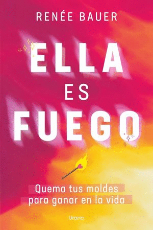 ELLA ES FUEGO