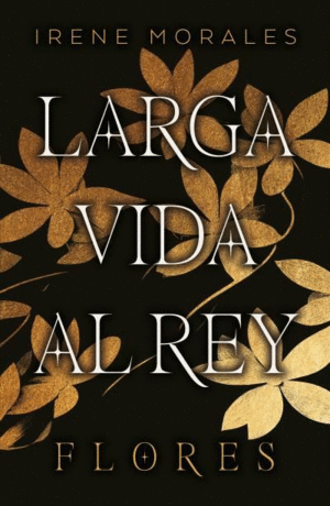 LARGA VIDA AL REY VOL 2