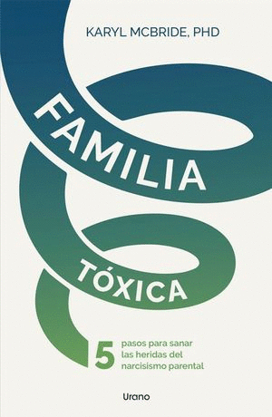FAMILIA TOXICA