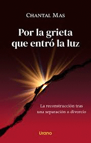 POR LA GRIETA QUE ENTRO LA LUZ