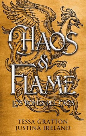 CHAOS & FLAME LOS DONES DEL CAOS