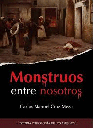 MONSTRUOS ENTRE NOSOTROS