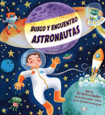 ASTRONAUTAS BUSCO Y ENCUENTRO