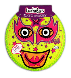 LUCHITAS MASCARAS PARA COLOREAR