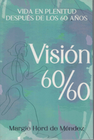 VISION 60/60