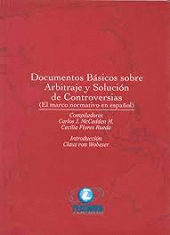 DOCUMENTOS BASICOS SOBRE ARBITRAJE Y SOLUCION DE CONTROVERSIAS