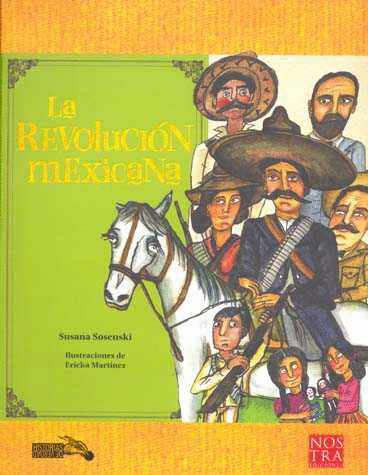 REVOLUCION MEXICANA LA    PARA NIOS