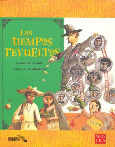 LOS TIEMPOS REVUELTOS     PARA NI�OS