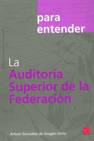 AUDITORIA SUPERIOR DE LA FEDERACION LA