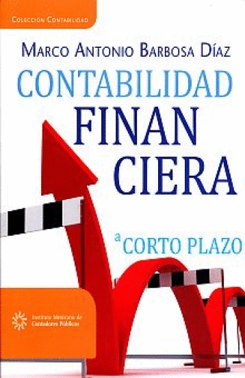 CONTABILIDAD FINANCIERA A CORTO PLAZO