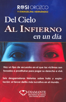 DEL CIELO AL INFIERNO EN UN DIA