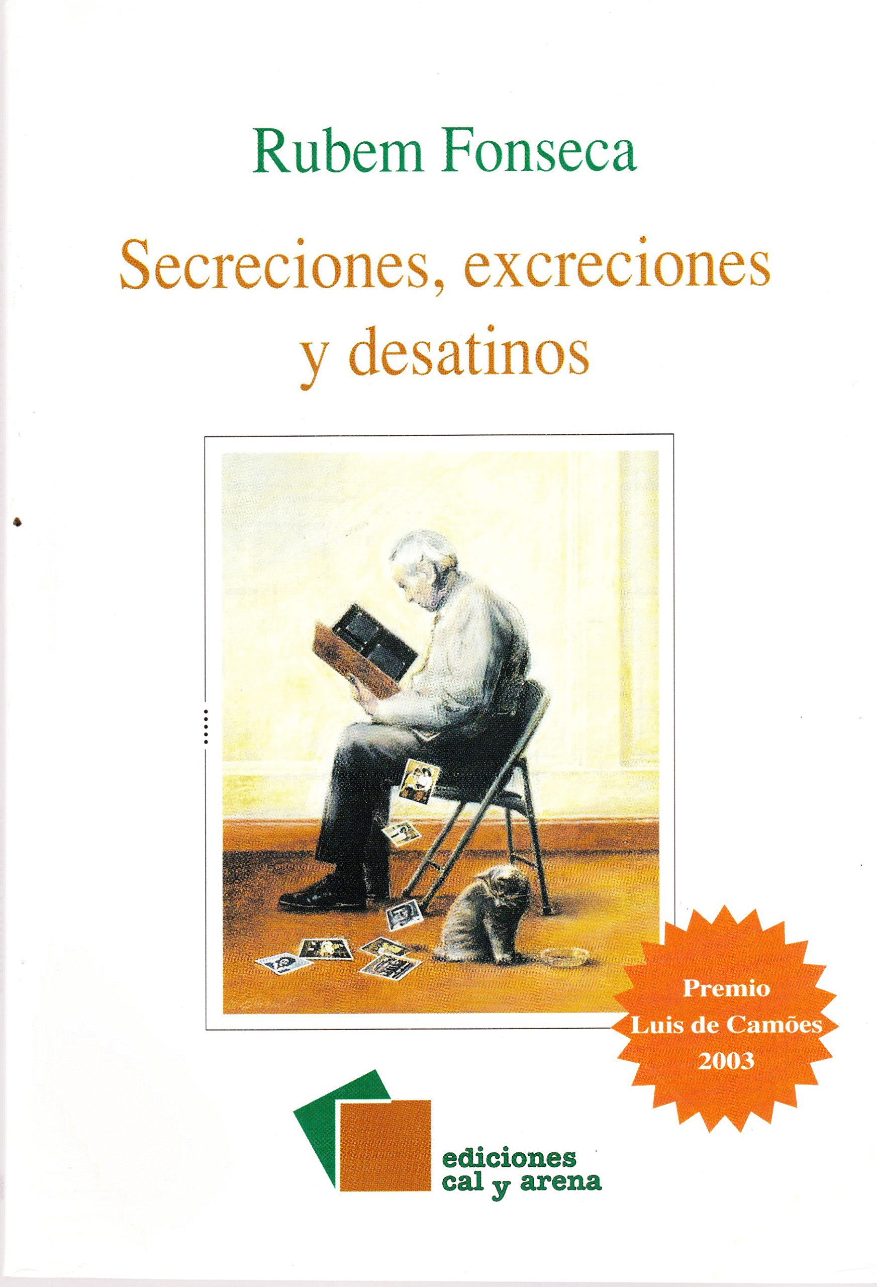 SECRECIONES EXCRECIONES Y DESATINOS