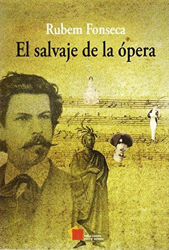 SALVAJE DE LA OPERA EL